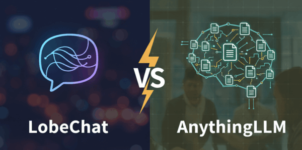 LobeChat vs AnythingLLM：2025 年开源 AI 前端终极技术对比，谁才是你的私人/团队 AI 工作站？