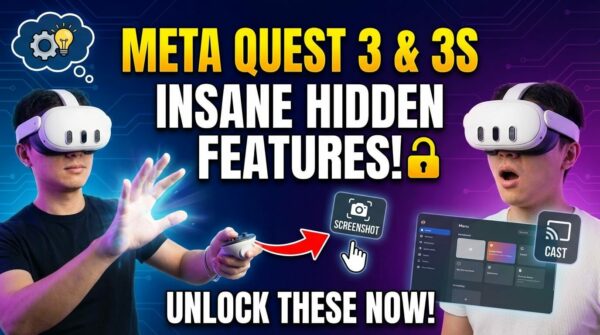 Meta Quest 3 & Quest 3S 隐藏功能与实用技巧全解（纯干货版）
